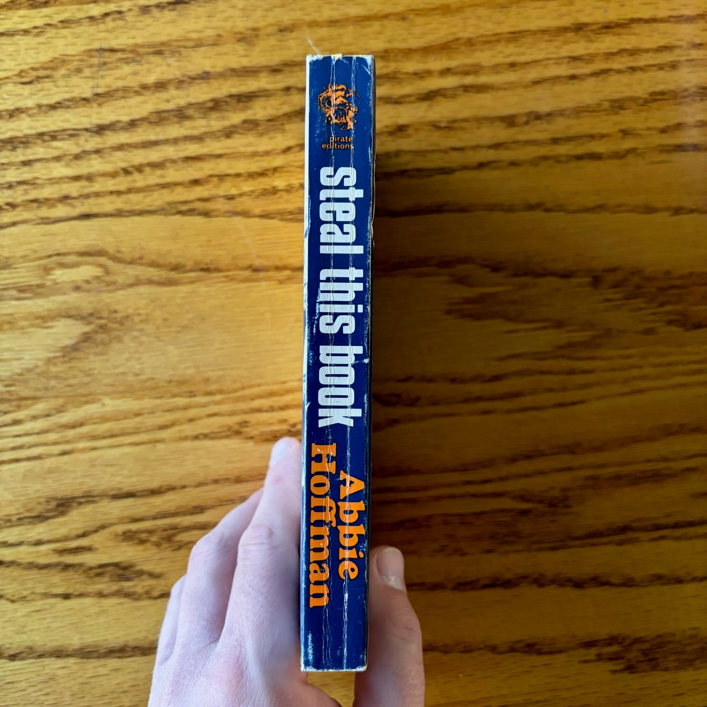 Abbie Hoffman - Steal This Book - Pirate Editions First Edition