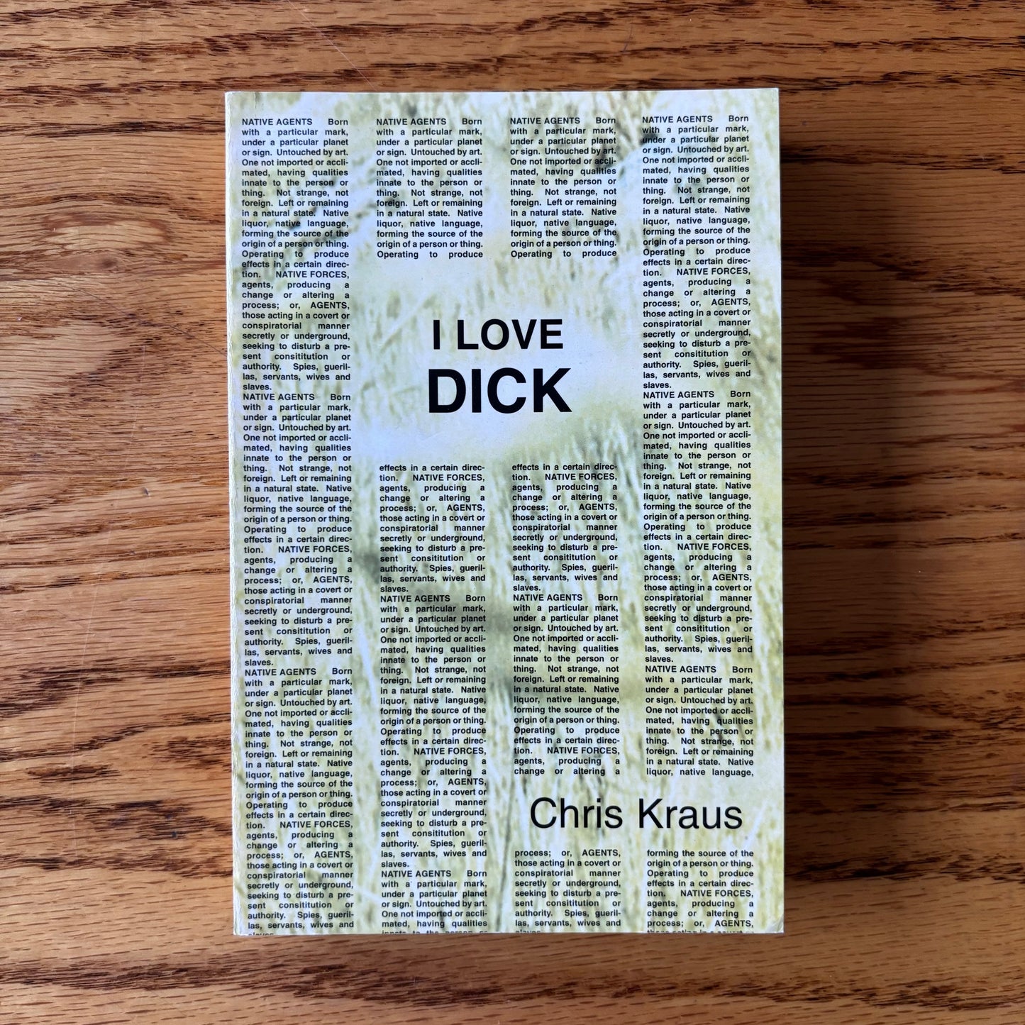 Chris Kraus - I Love Dick - Signed to Mark Russell - First Edition