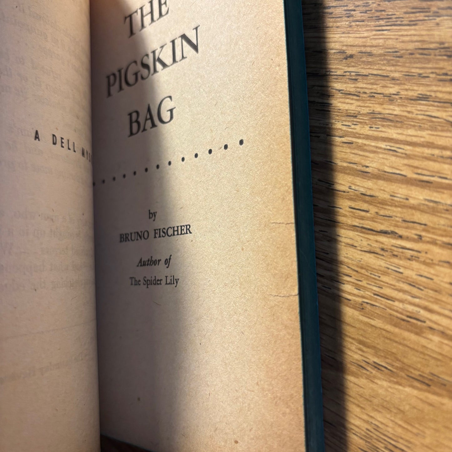 Bruno Fischer - The Pigskin Bag