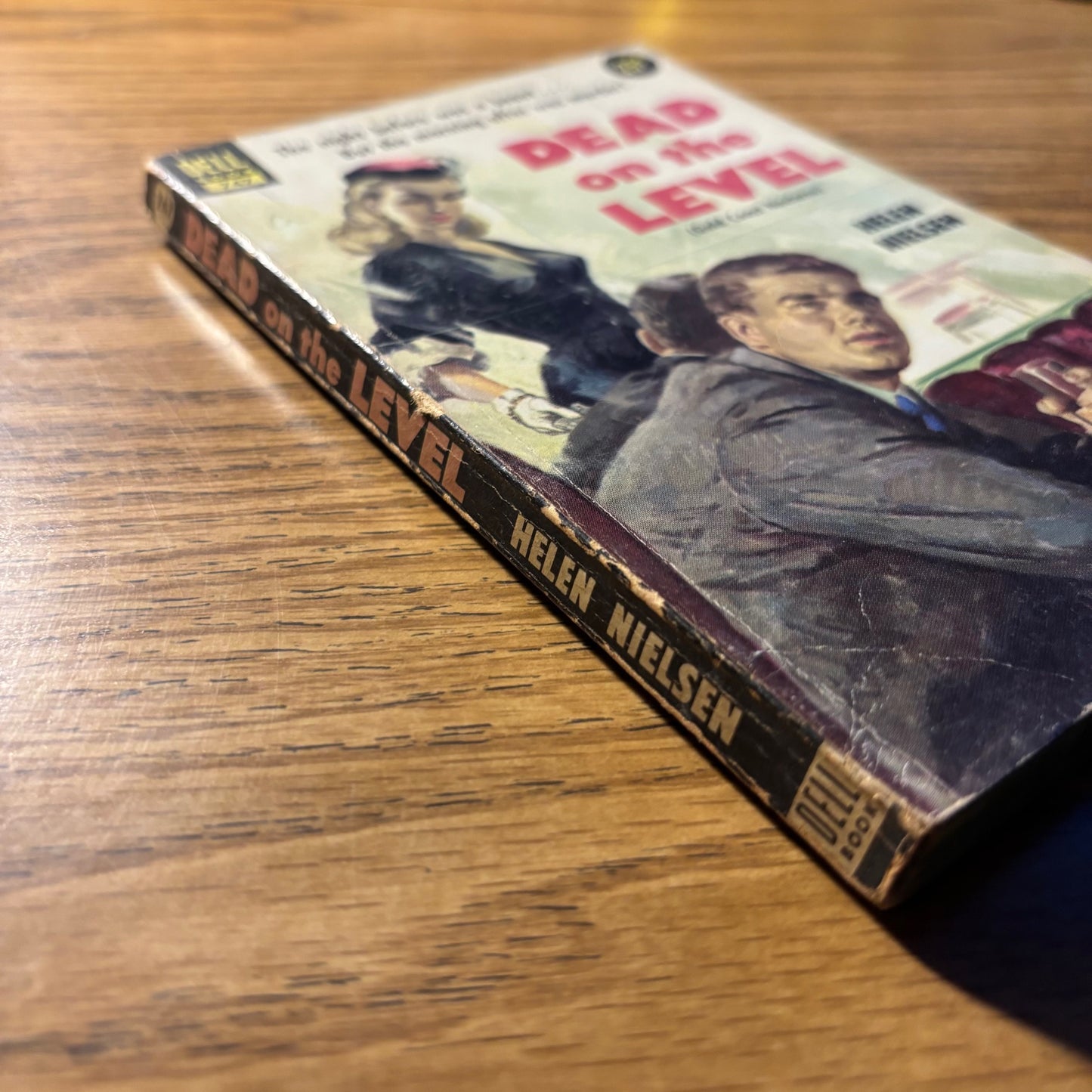Helen Nielsen - Dead on the Level - First Edition Paperback