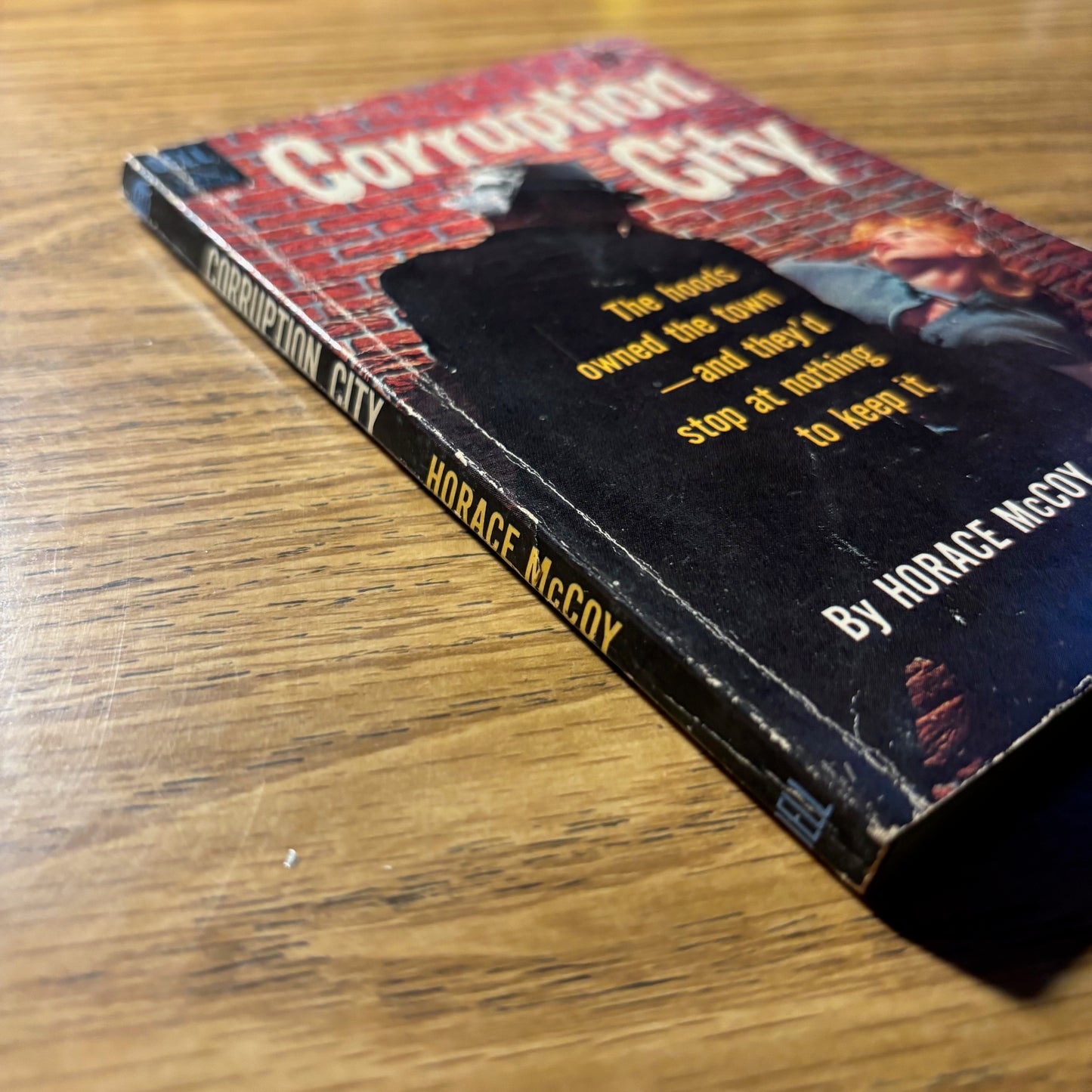 Horace McCoy - Corruption City - First Edition