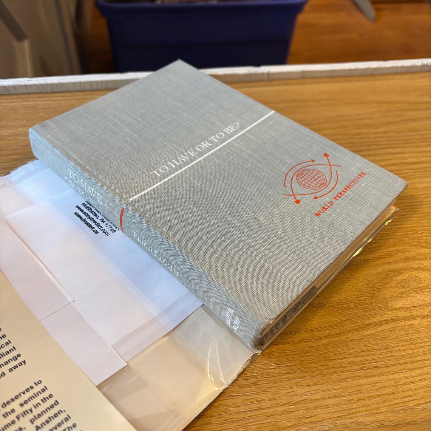 Erich Fromm - To Have or to Be? - First Edition