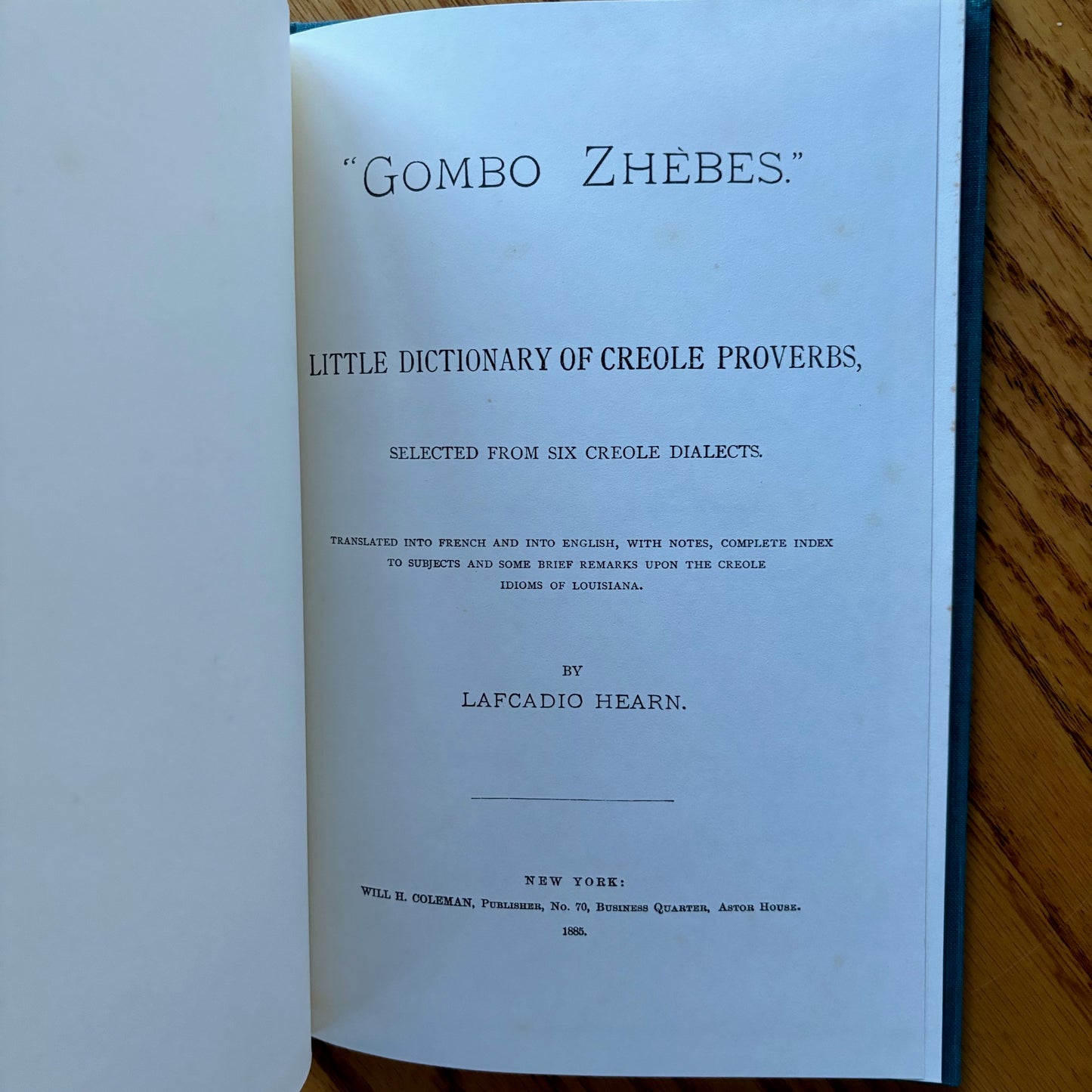 Lafcadio Hearn - Gombo Zhebes: Little Dictionary of Creole Proverbs