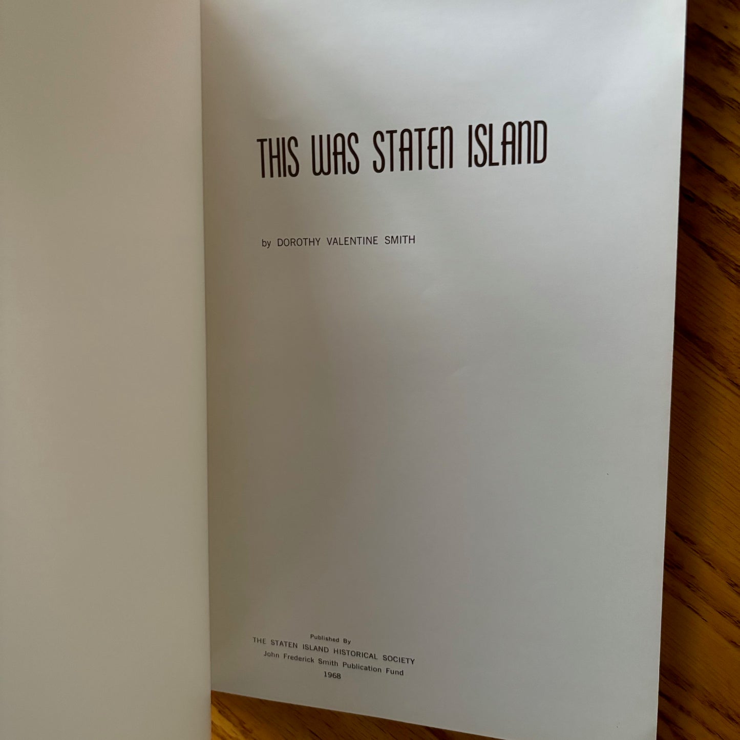 Dorothy Valentine Smith - This Was Staten Island