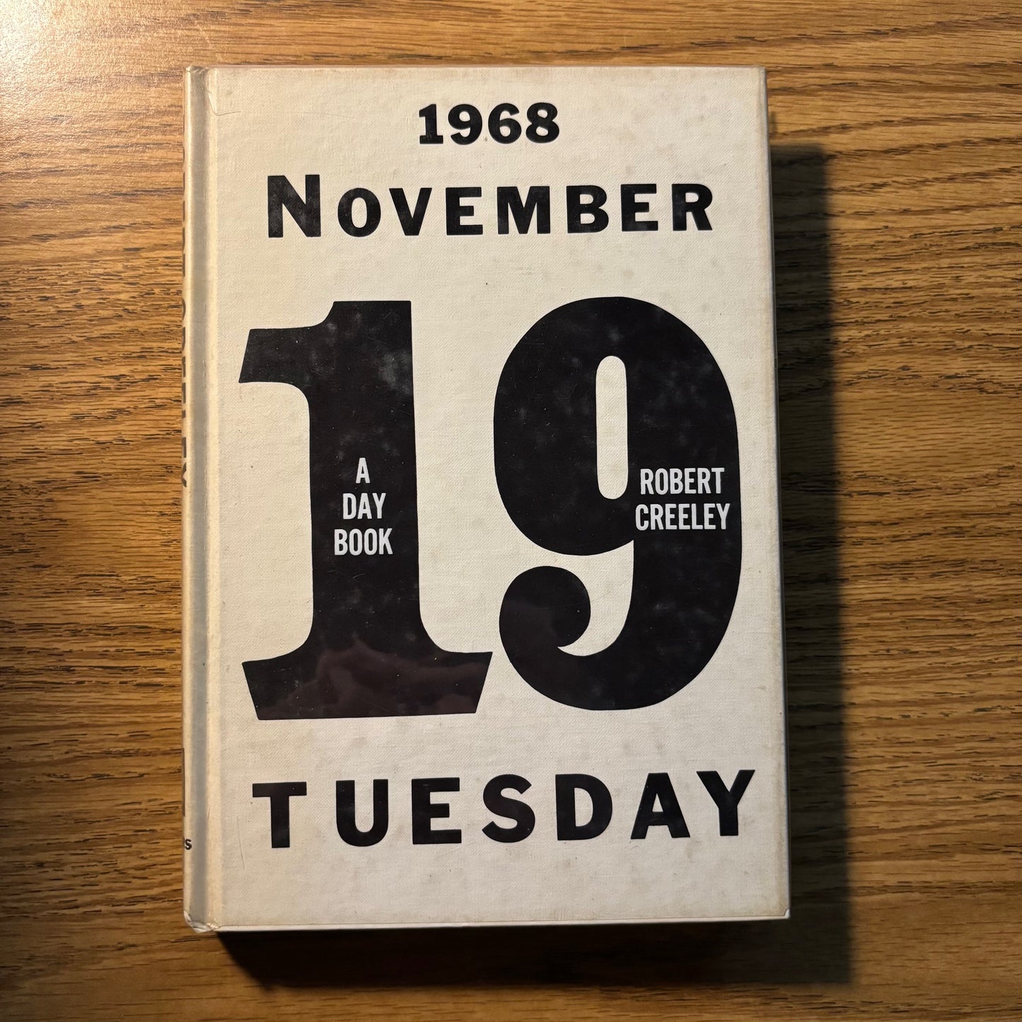Robert Creeley - A Day Book - First Edition