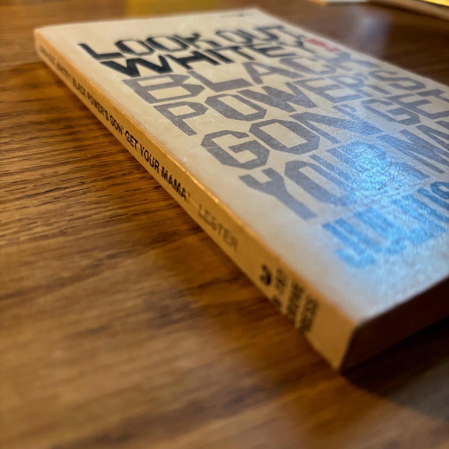 Julius Lester - Look Out, Whitey! Black Power's Gon' Get Your Mama! - First Edition Paperback