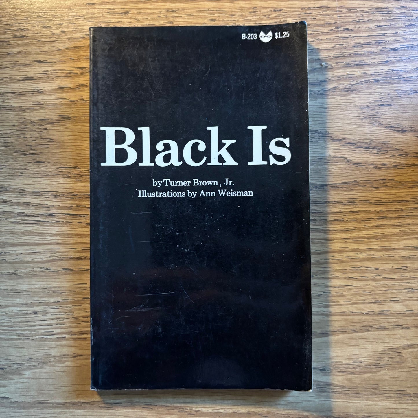Turner Brown, Jr. - Black Is - First Edition