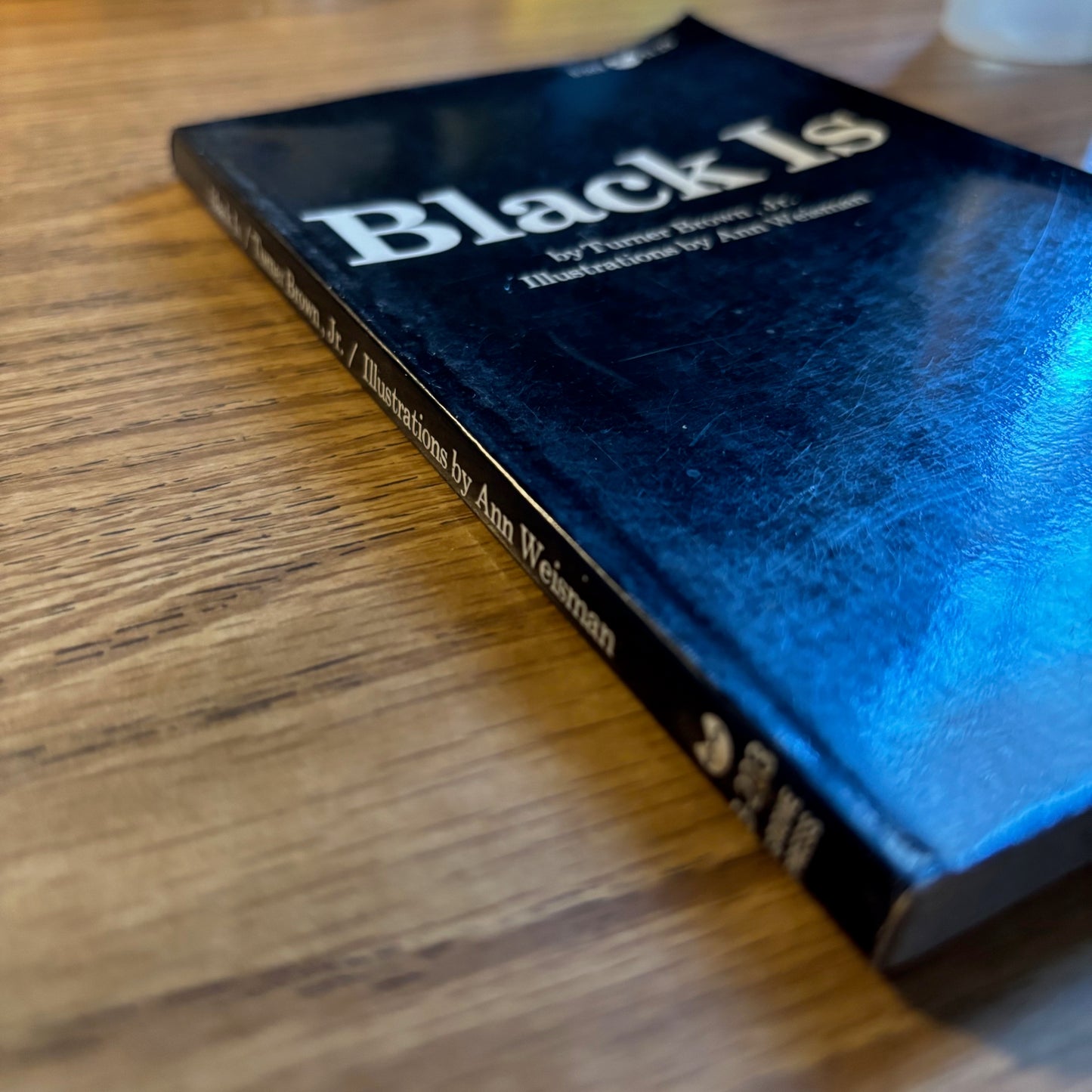 Turner Brown, Jr. - Black Is - First Edition