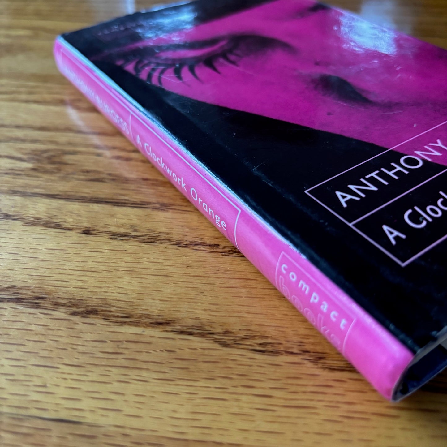 Anthony Burgess - A Clockwork Orange