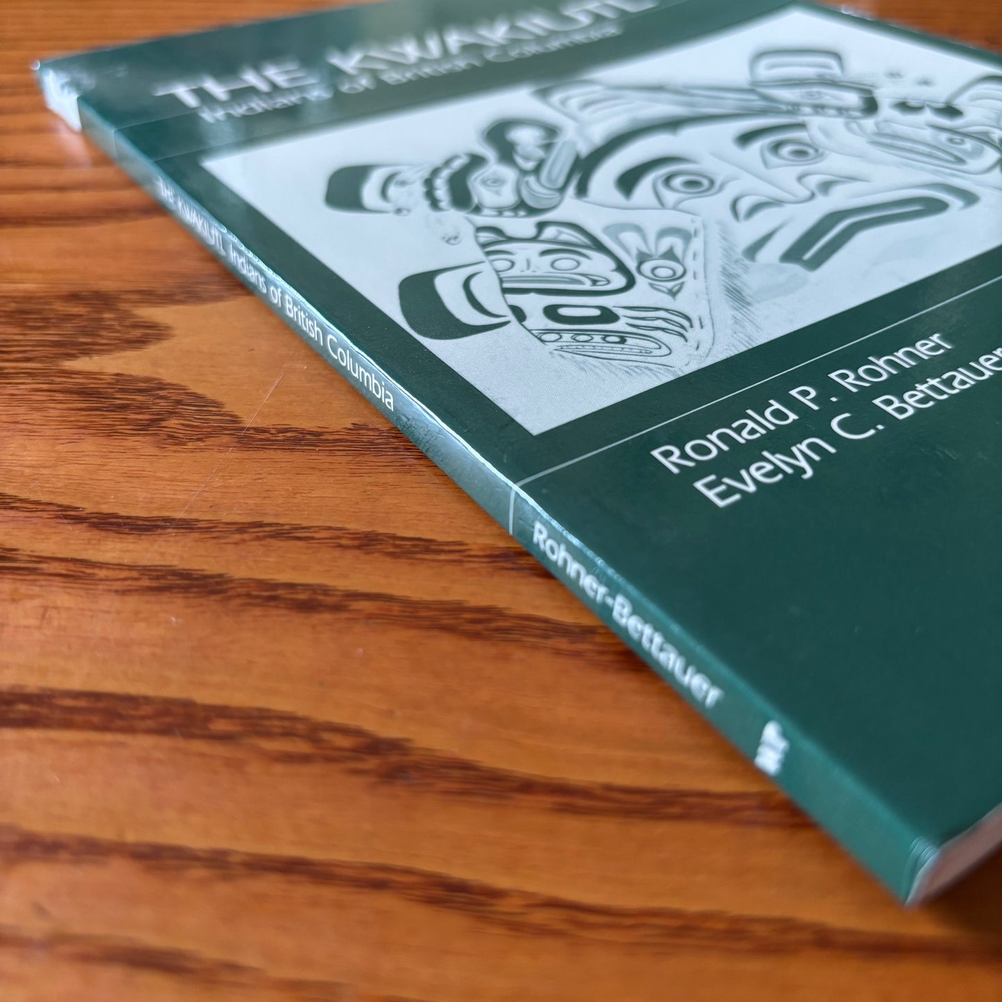 Ronald P. Rohner & Evelyn C. Bettauer - The Kwakiutl: Indians of British Columbia