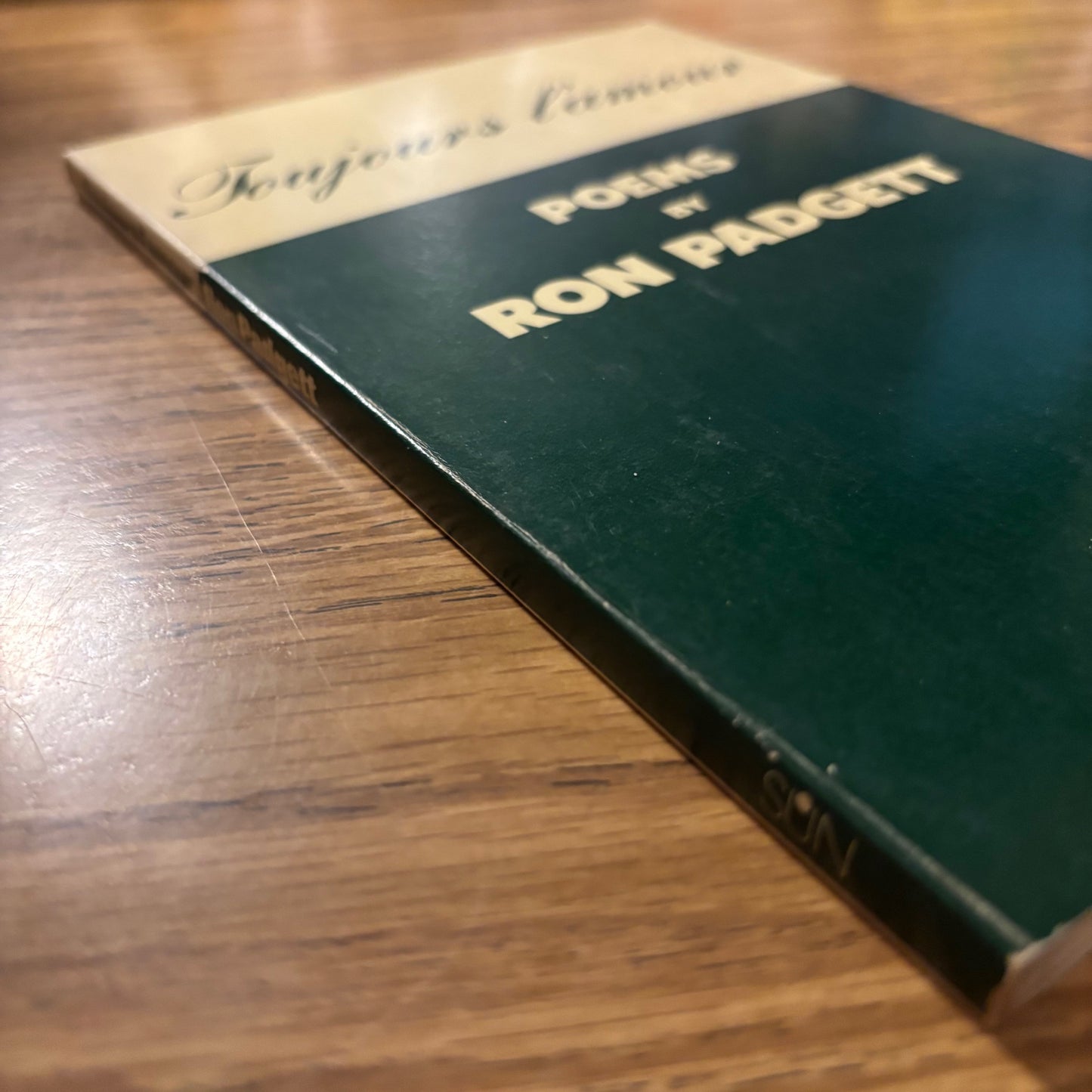 Ron Padgett - Toujours l'amour - First Edition Paperback