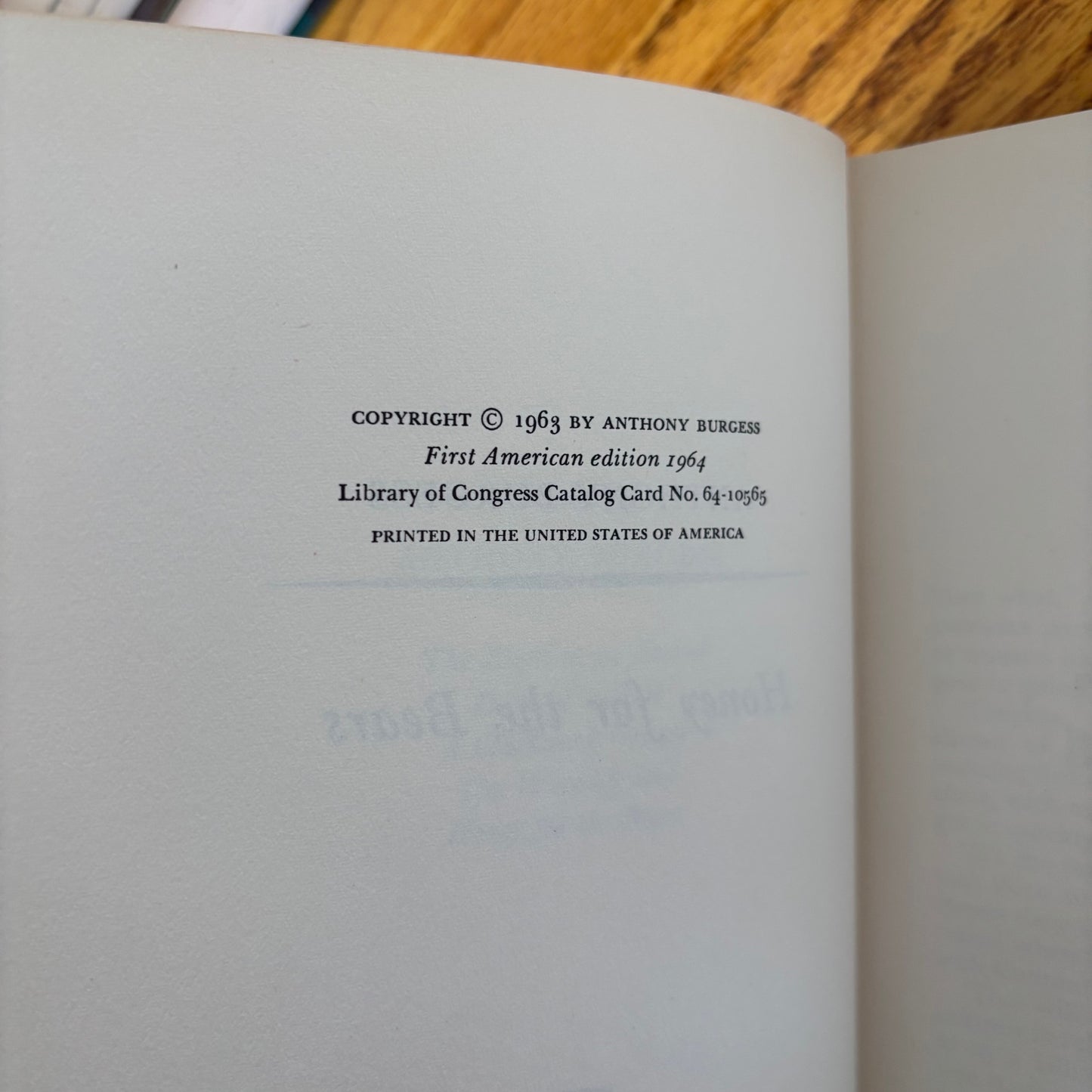 Anthony Burgess - Honey for the Bears - First Edition