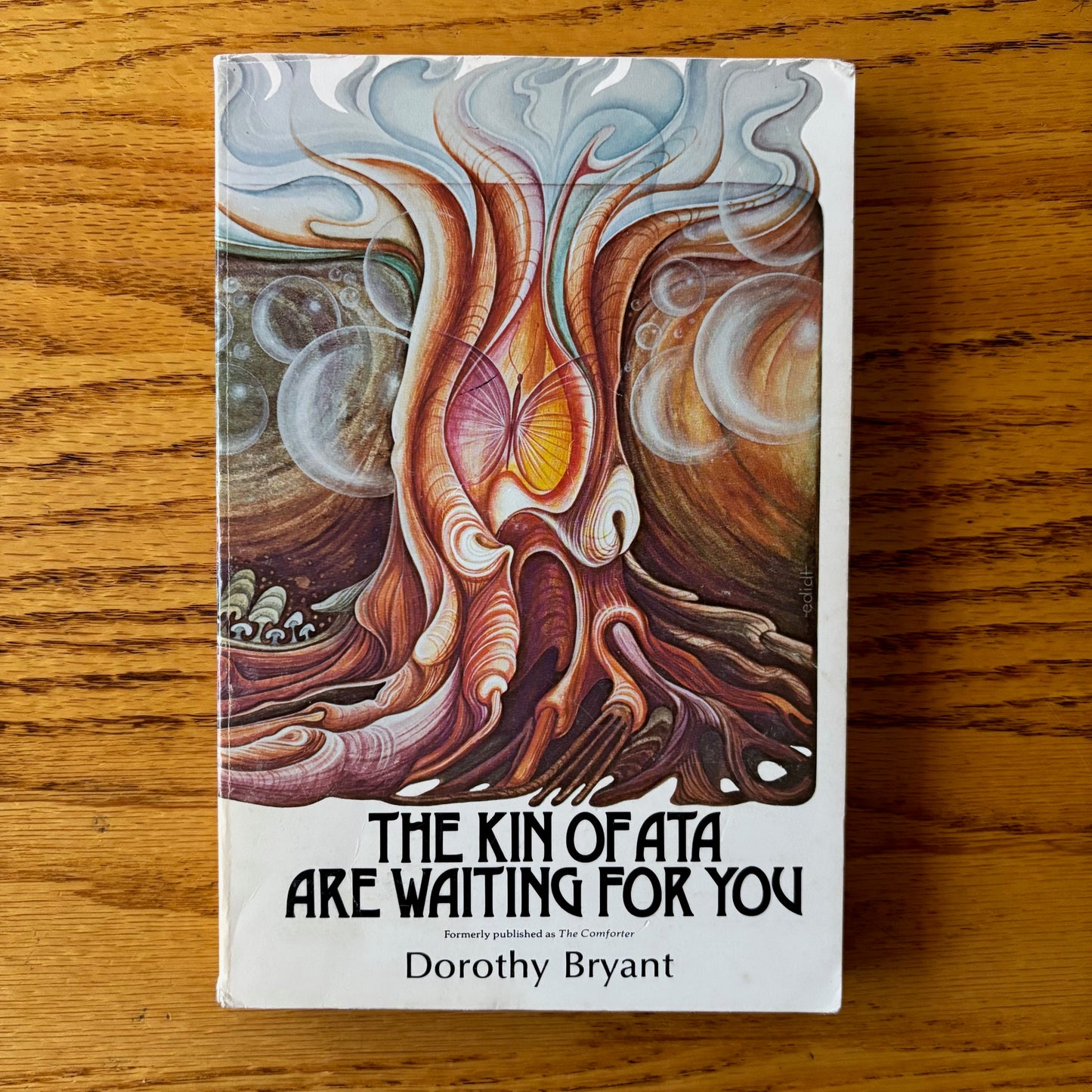 Dorothy Bryant - The Kin of Ata are Waiting for You