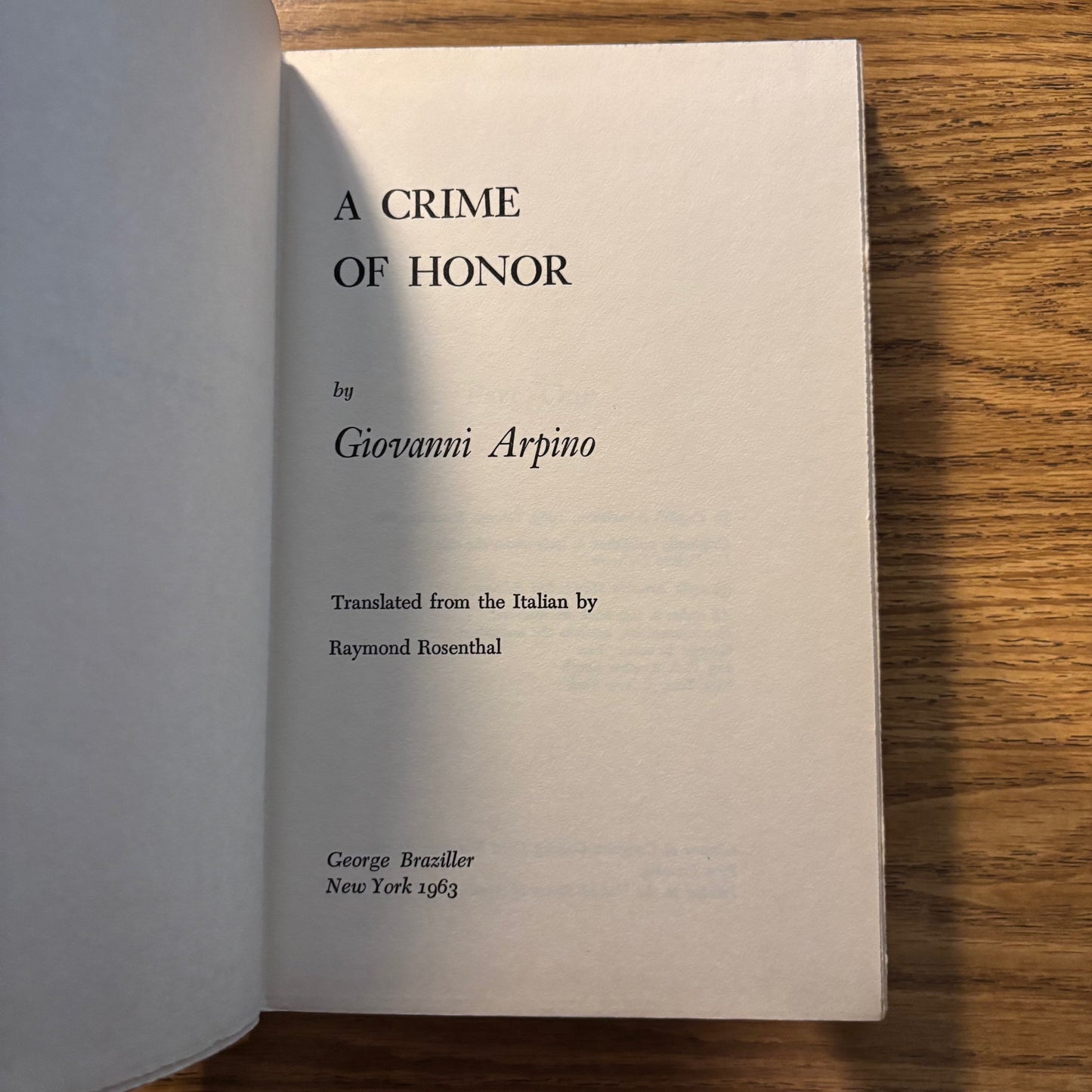 Giovanni Arpino - A Crime of Honor - First Edition