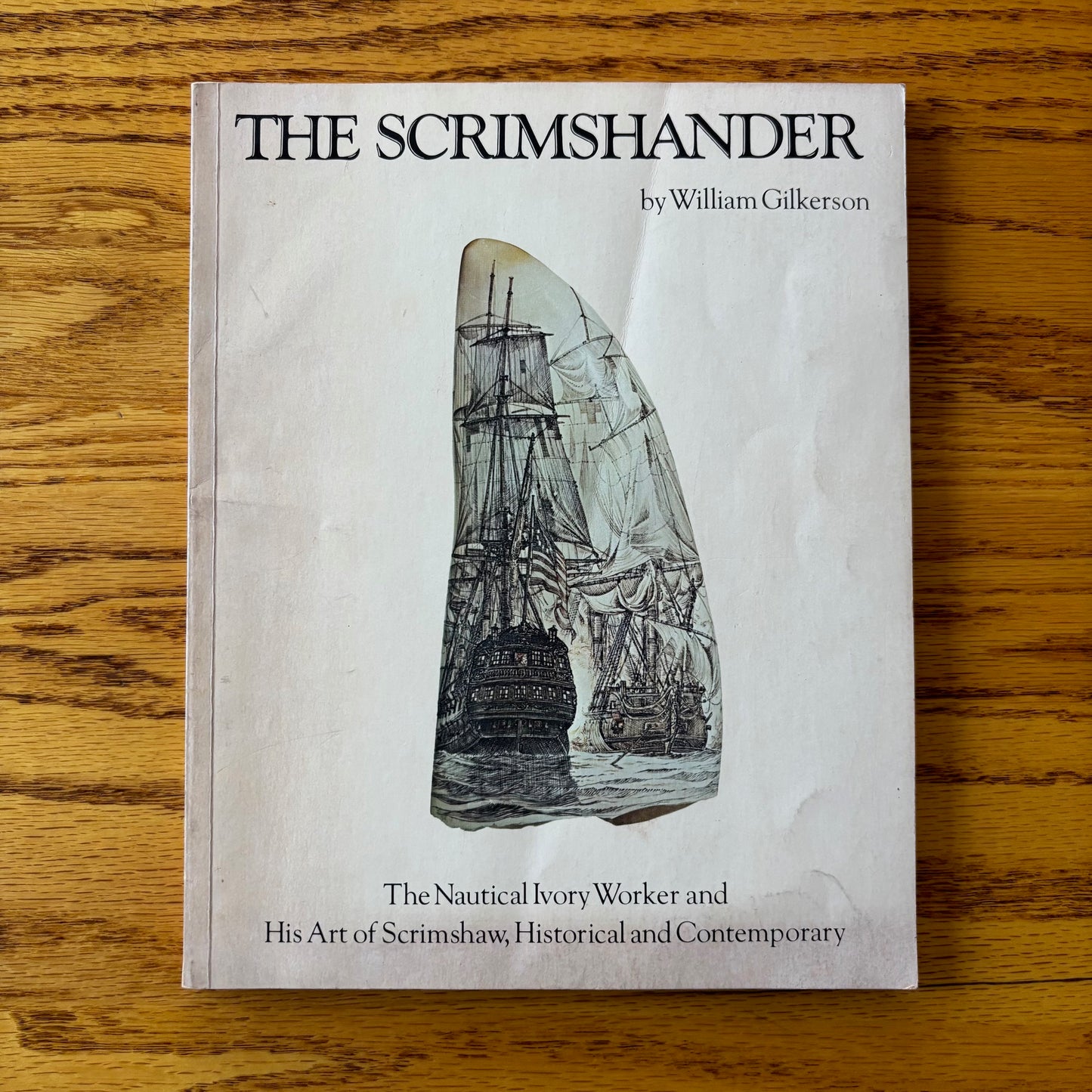 William Gilkerson - The Scrimshander