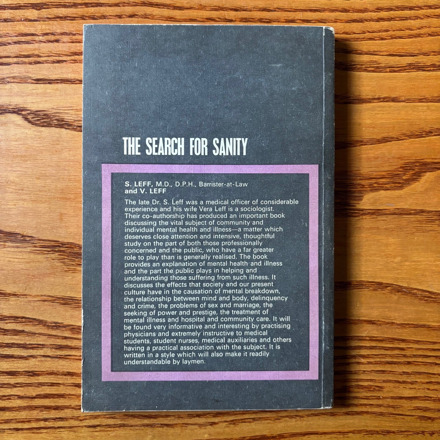 S. Leff & V. Leff - The Search for Sanity - First Edition