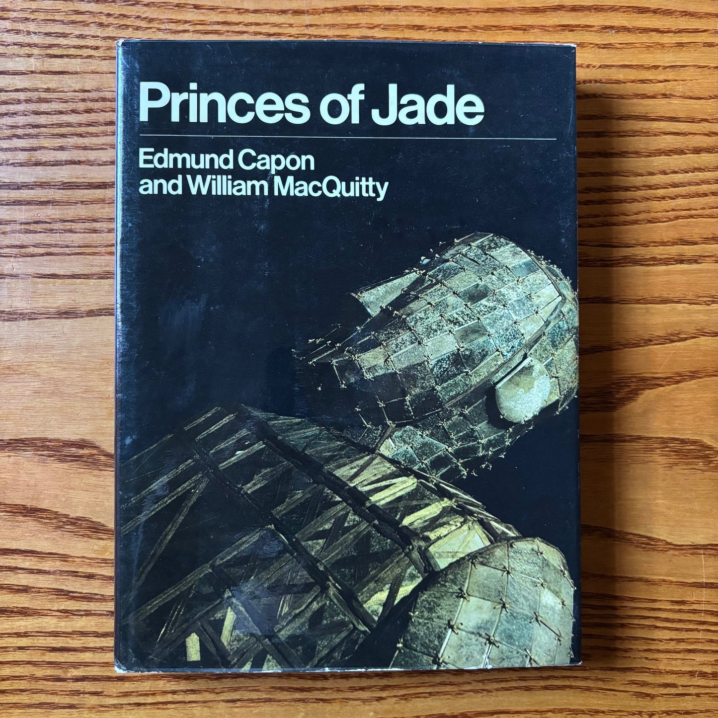 Edmund Capon & William MacQuitty - Princes of Jade - First Edition