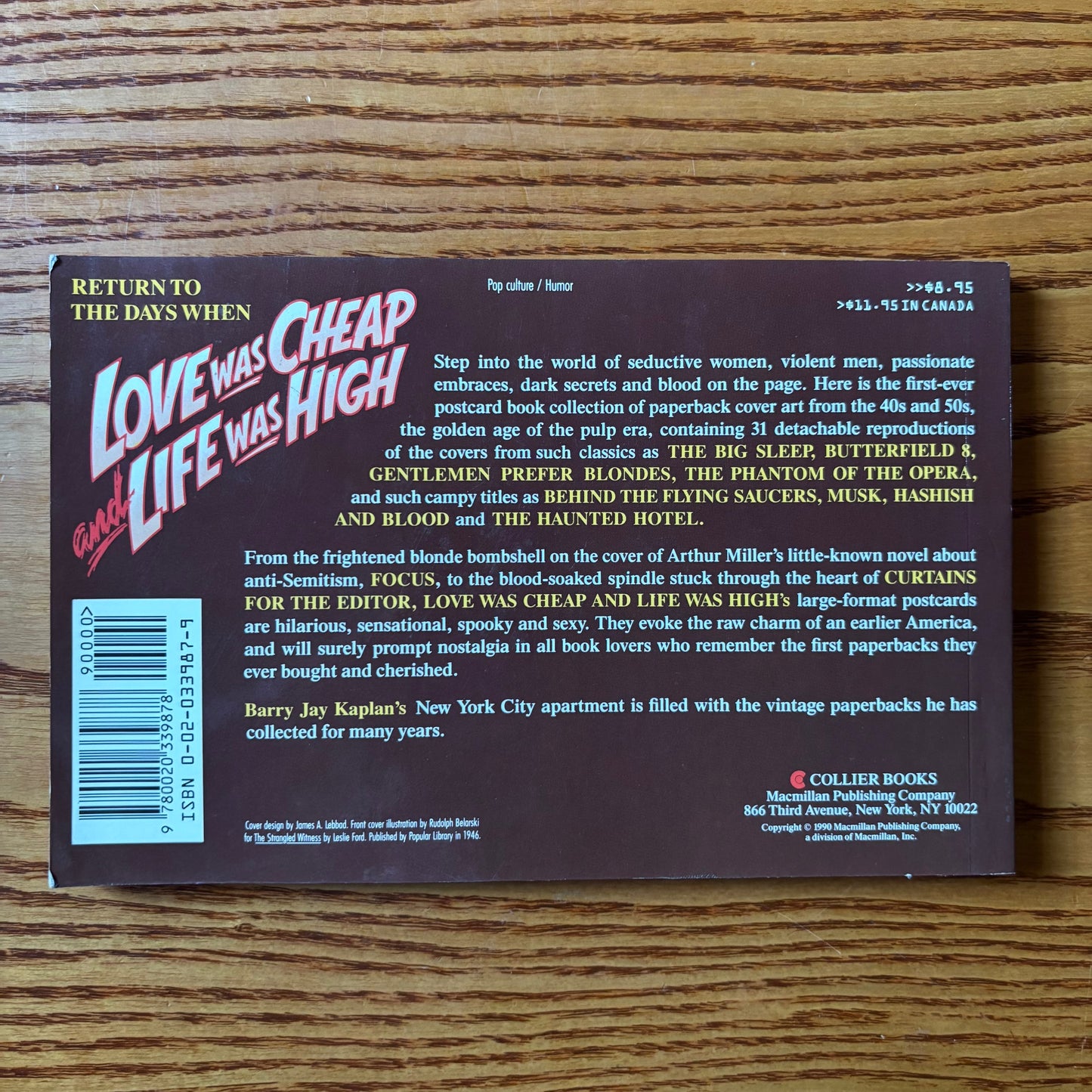 Barry Jay Kaplan, ed. - Love was Cheap and Life was High: Postcards from Paperback Cover Art of 40s and 50s