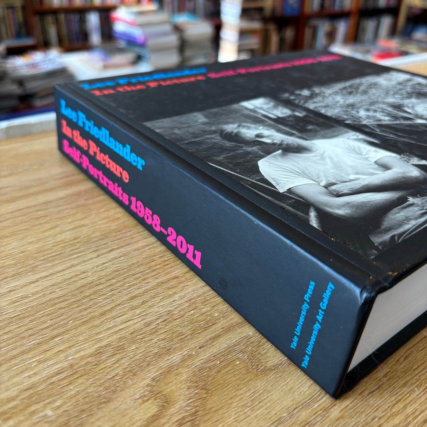 Lee Friedlander - In the Picture: Self-Portraits 1958-2011 - First Edition