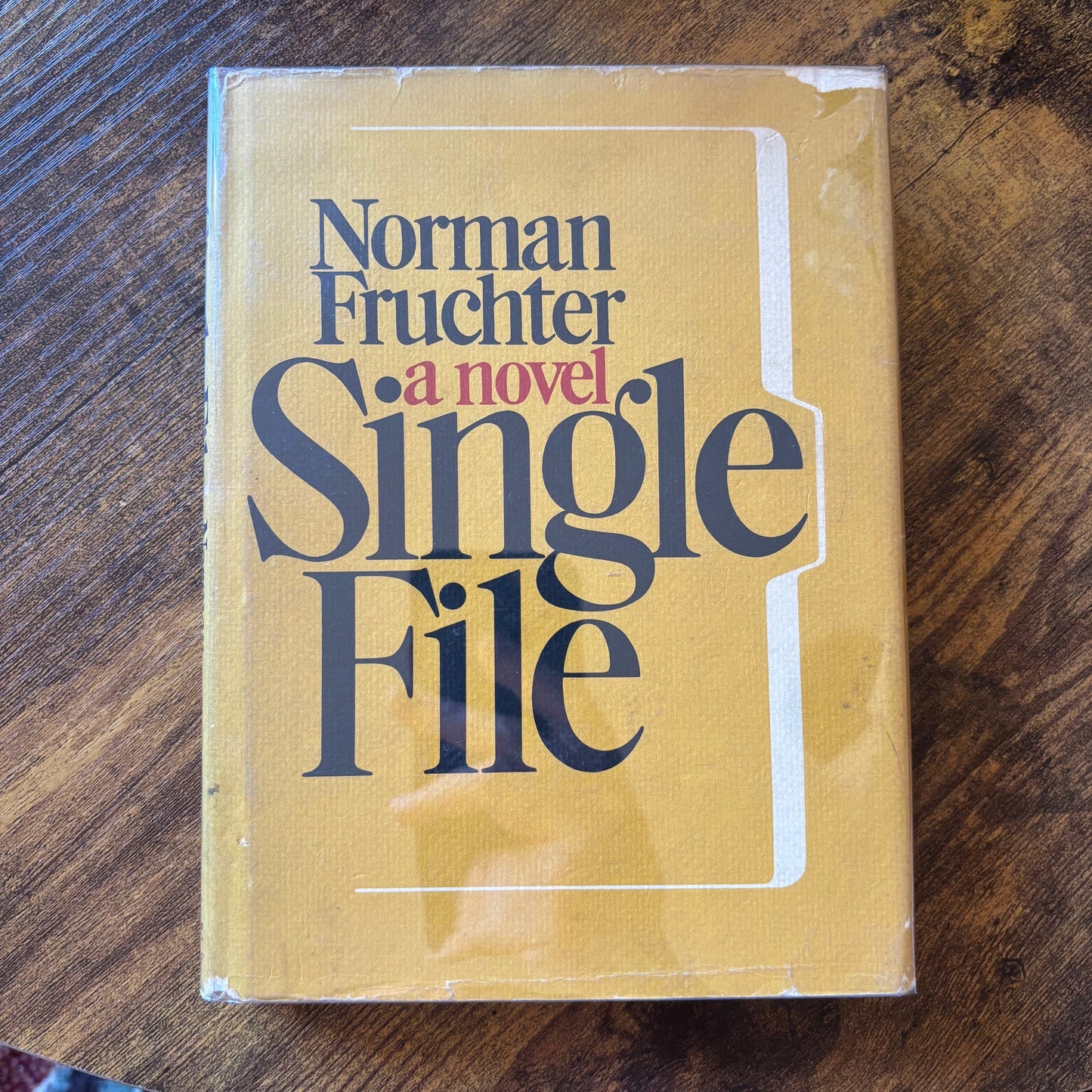 Norman Fruchter - Single File - First Edition