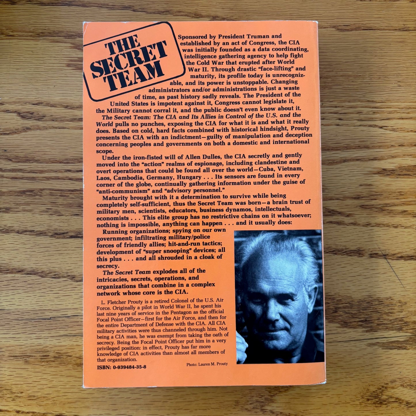 L. Fletcher Prouty - The Secret Team: The CIA and its Allies in Control of the United States and the World