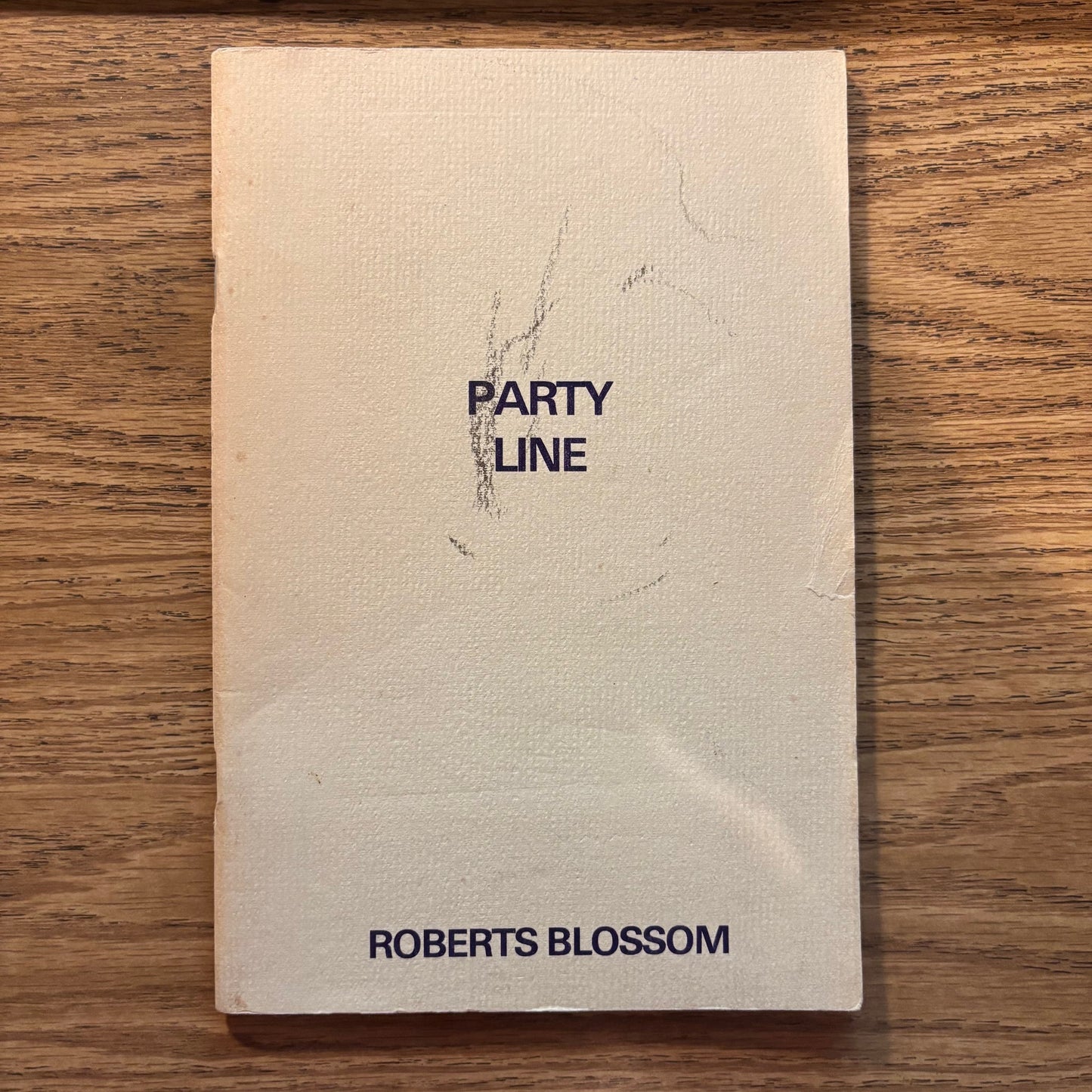 Roberts Blossom - Party Line