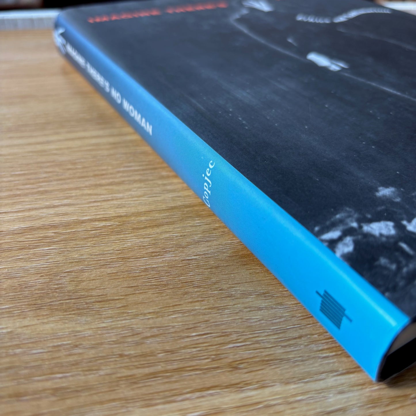 Joan Copjec - Imagine There's No Woman: Ethics and Sublimation - First Edition