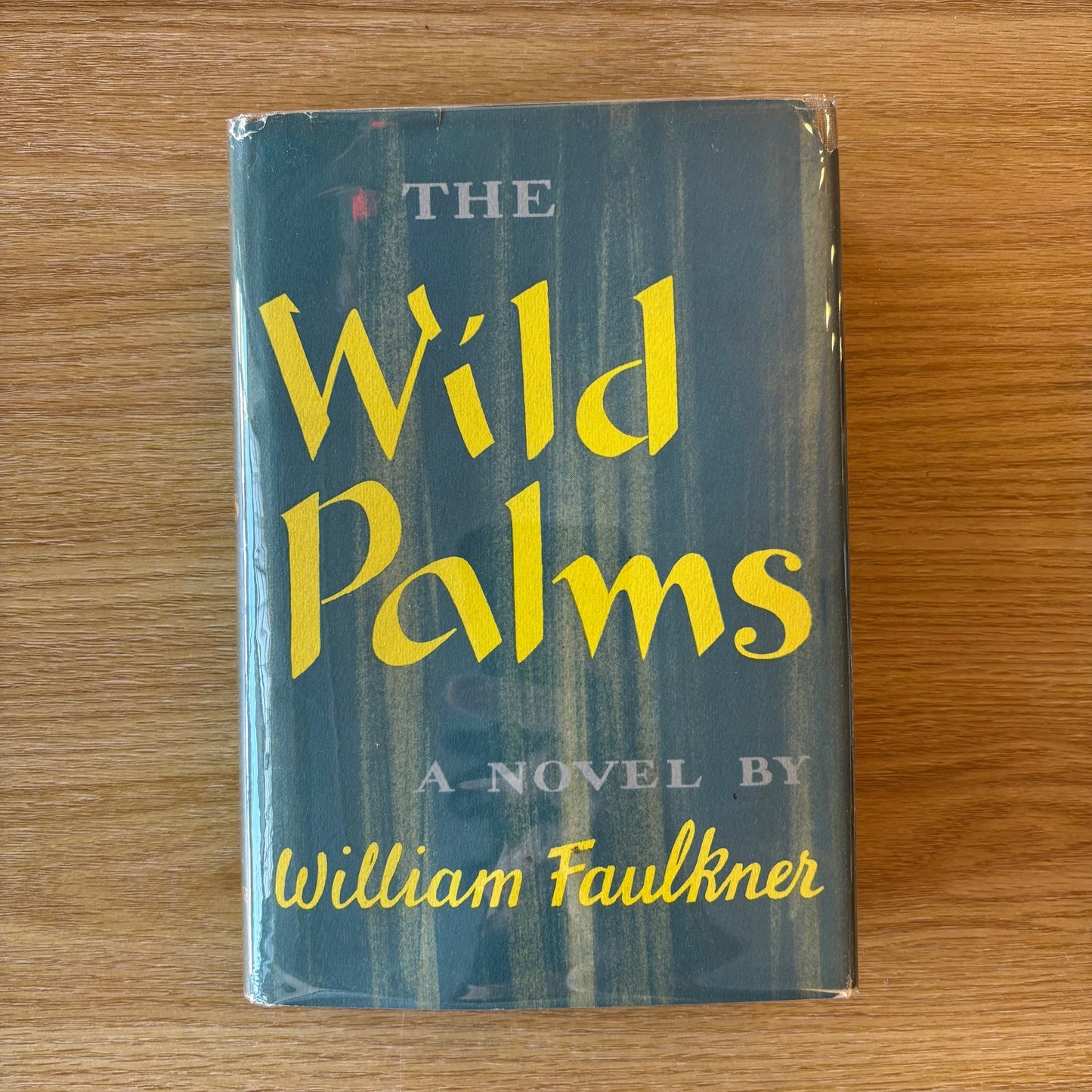 William Faulkner - The Wild Palms - First Edition