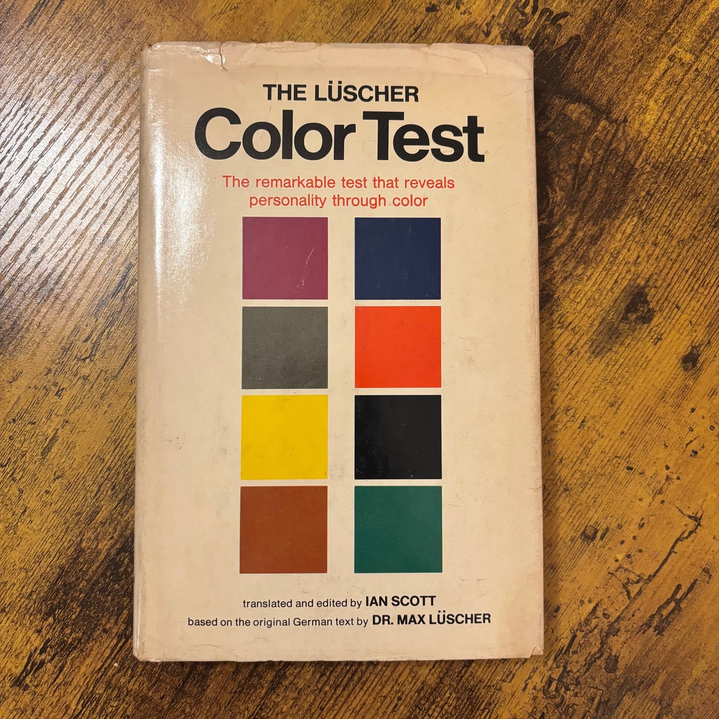 (Ian Scott, Max Luscher) The Luscher Color Test - First Edition