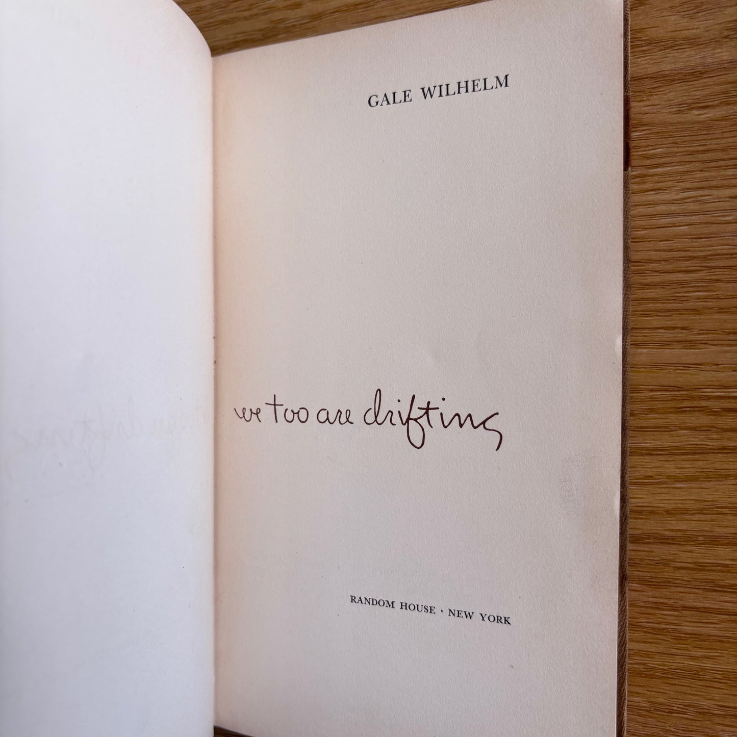 Gale Wilhelm - We Too Are Drifting - First Edition Third Printing