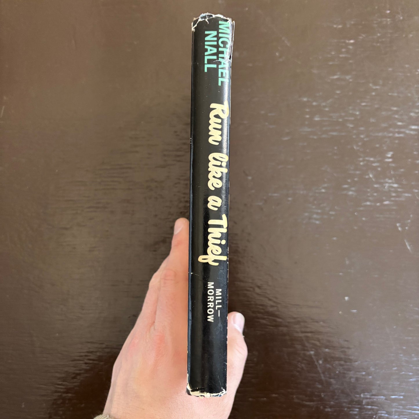 Michael Niall - Run Like A Thief - First Edition