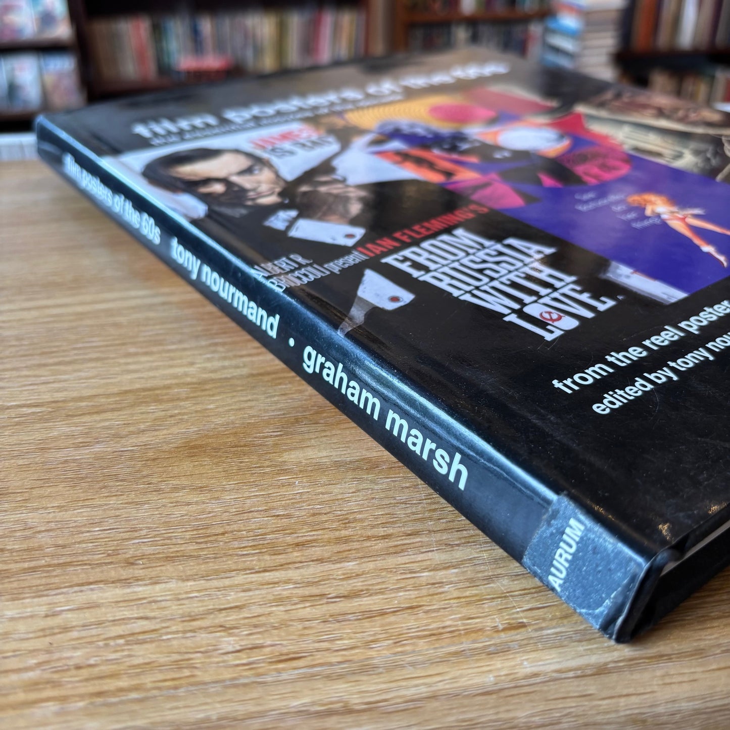 Tony Nourmand, Graham Marsh, eds. - Film Posters of the 60s - First Edition