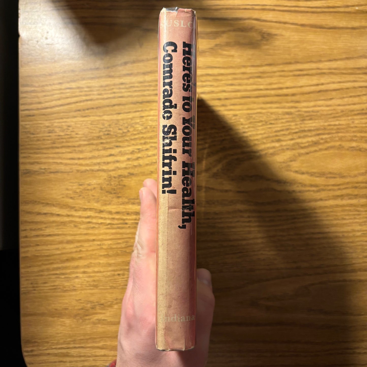 Ilya Suslov - Here's to Your Health, Comrade Shifrin! - First Edition