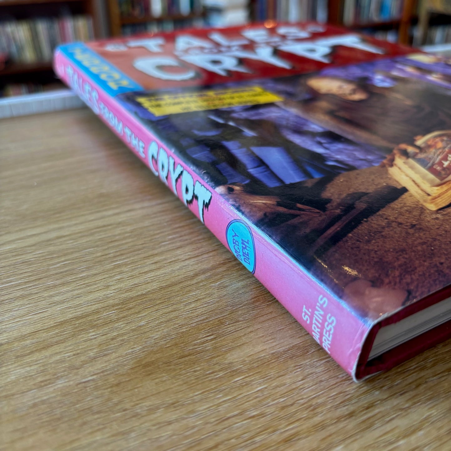 Digby Diehl - Tales from the Crypt: The Official Archives - First Edition