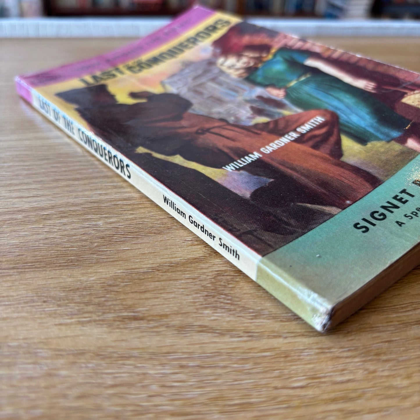 William Gardner Smith - Last of the Conquerors