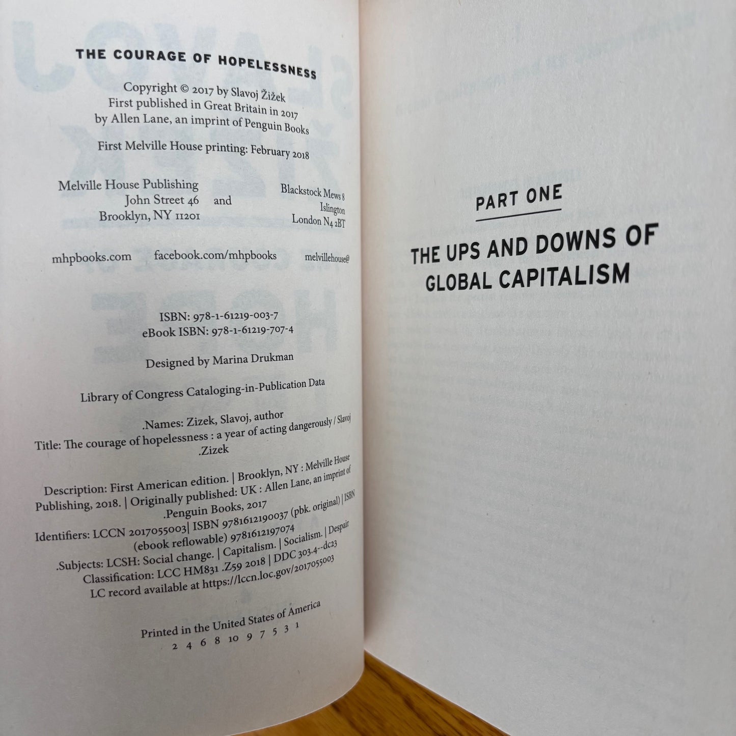 Slavoj Zizek - The Courage of Hopelessness: A Year of Acting Dangerously - First Edition