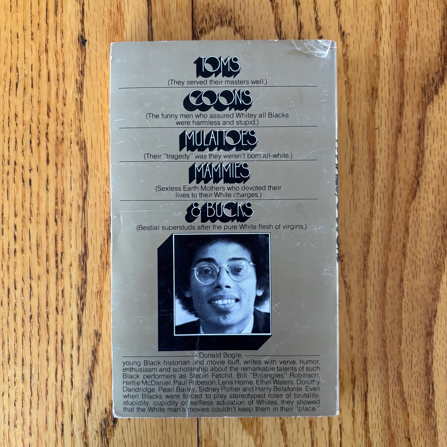 Donald Bogle - Toms, Coons, Mulattoes, Mammies and Bucks: An Interpretive History of Blacks in American Films