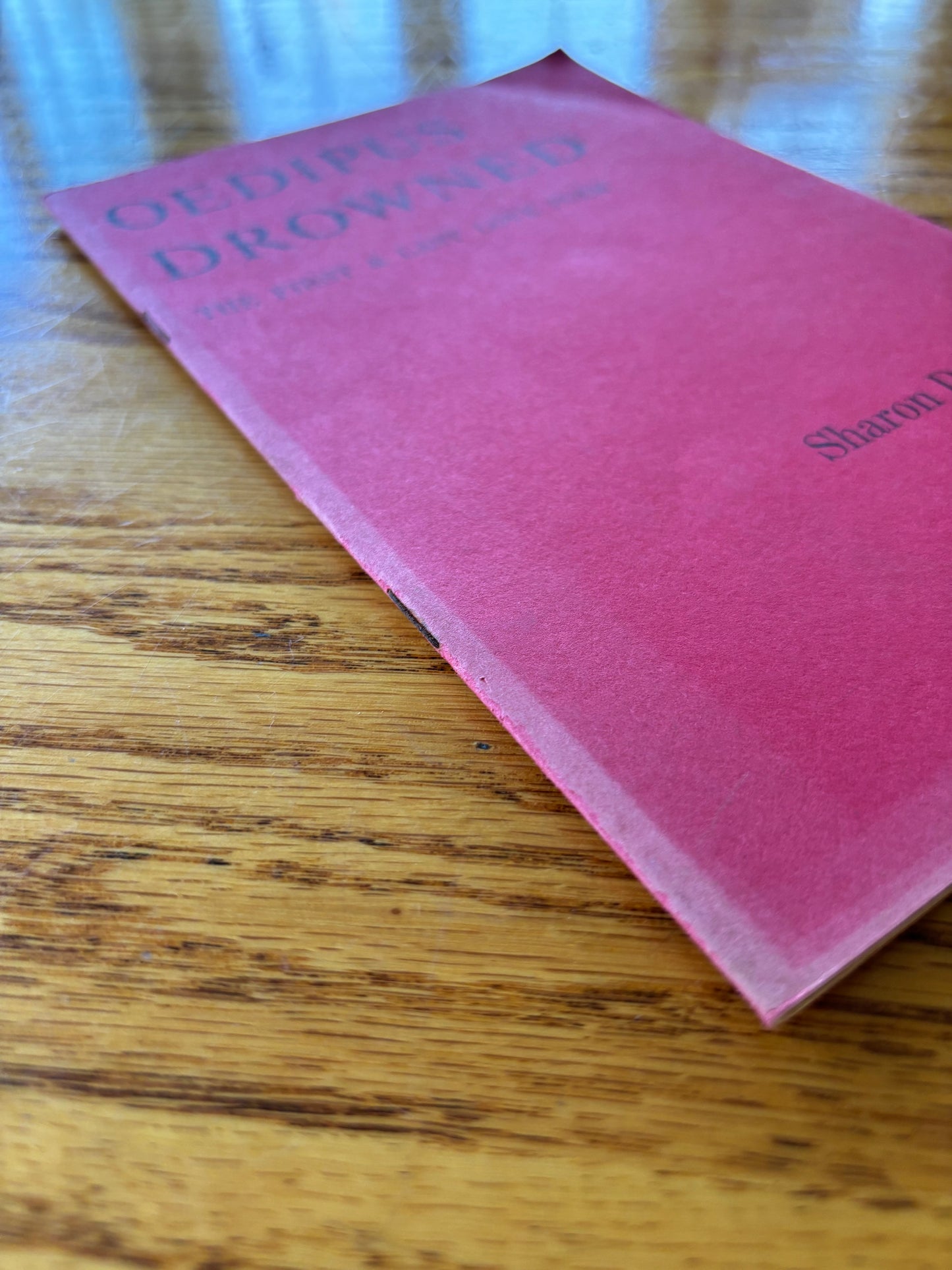 Sharon Doubiago - Oedipus Drowned: The First and Last Love Poem