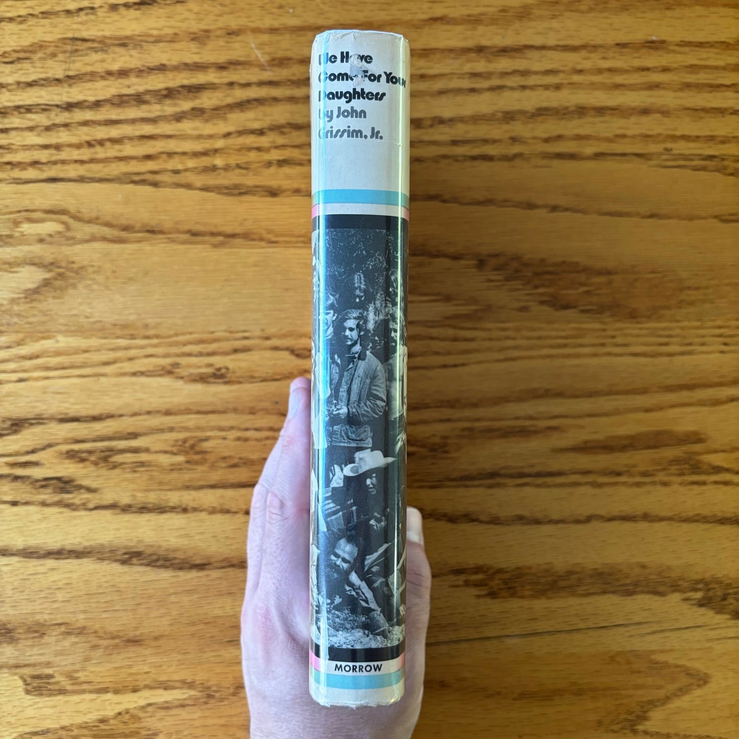John Grissim, Jr. - We Have Come For Your Daughters: What Went Down on the Medicine Ball Caravan - First Edition