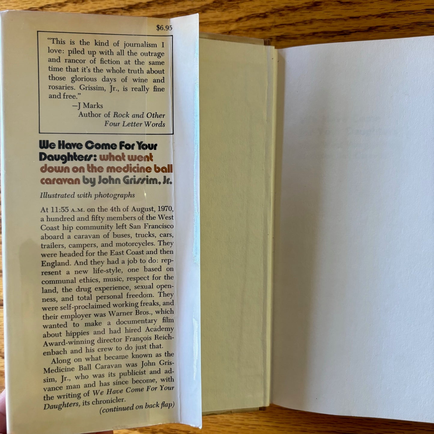 John Grissim, Jr. - We Have Come For Your Daughters: What Went Down on the Medicine Ball Caravan - First Edition