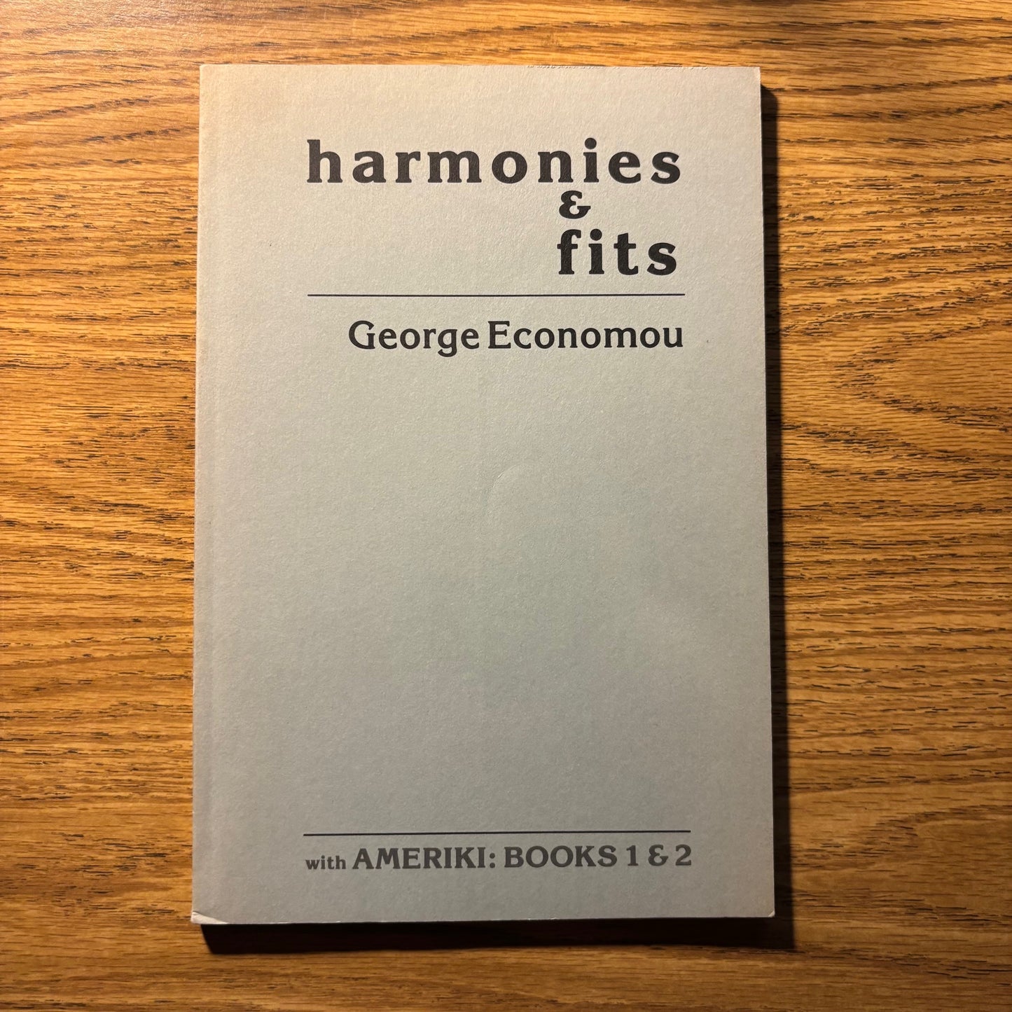 George Economou - Harmonies & Fits - Signed First Edition