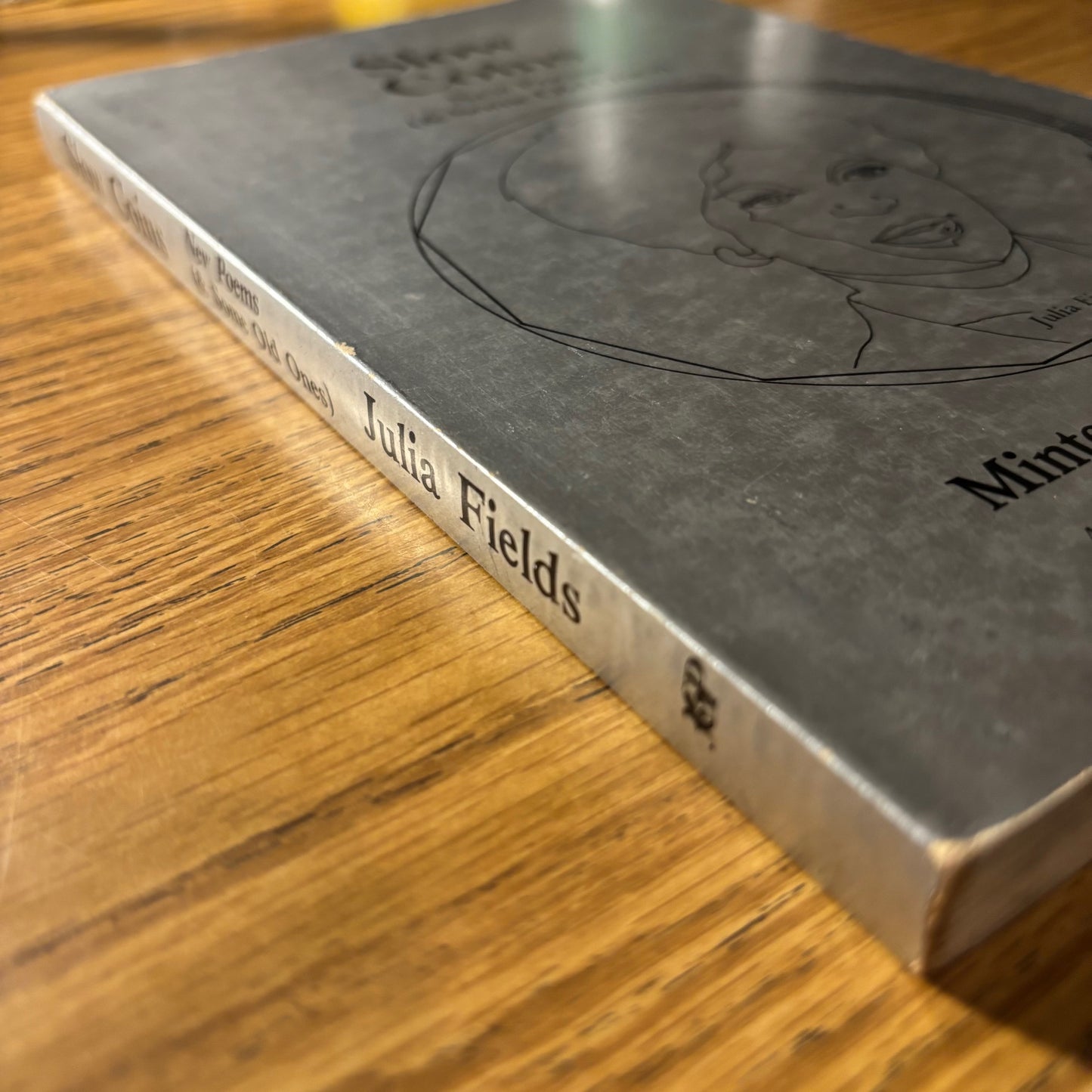 Julia Fields - Slow Coins: New Poems (& Some Old Ones) - First Edition Paperback
