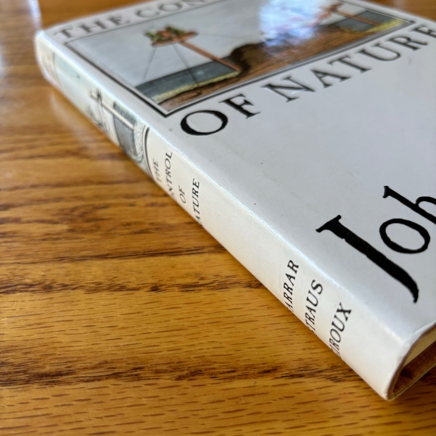 John McPhee - The Control of Nature