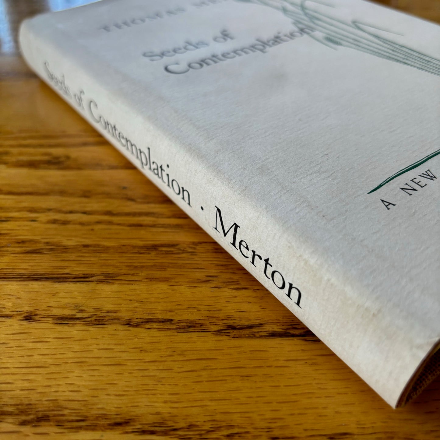 Thomas Merton - Seeds of Contemplation - First Edition Facsimile