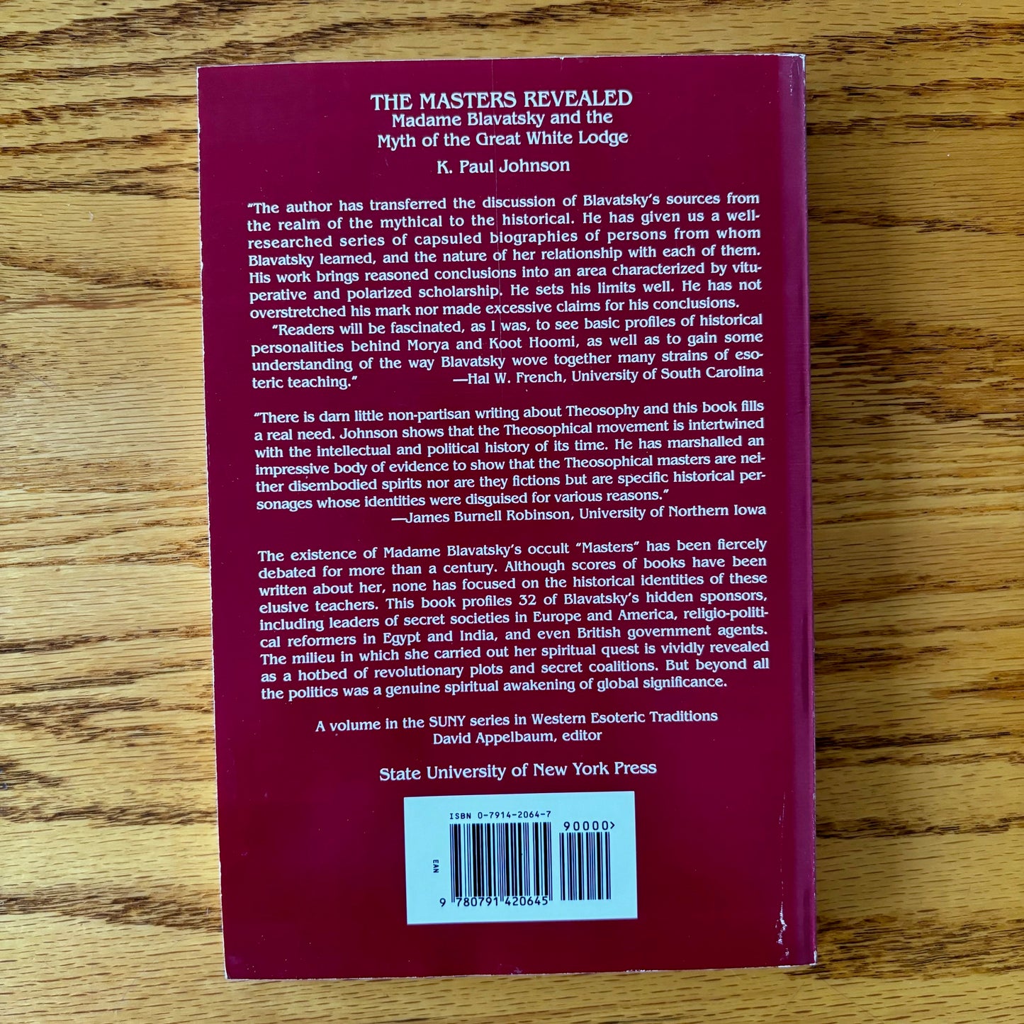 K. Paul Johnson - The Masters Revealed: Madame Blavatsky and the Myth of the Great White Lodge