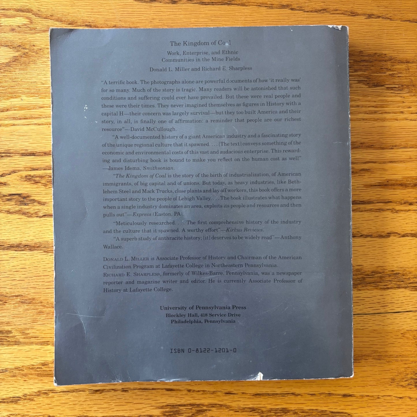 Donald L. Miller & Richard E. Sharpless - The Kingdom of Coal: Work, Enterprise, and Ethnic Communities in the Mine Fields - Signed