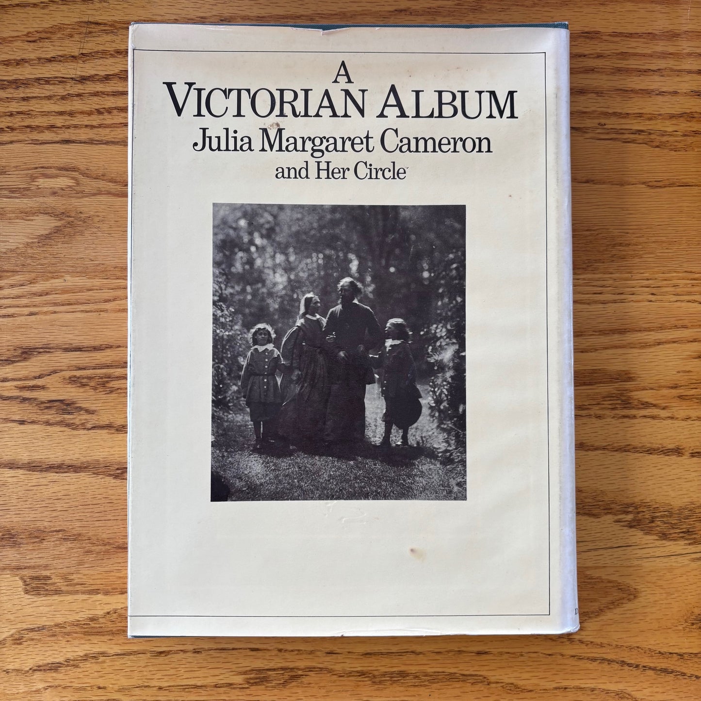 A Victorian Album: Julia Margaret Cameron and Her Circle