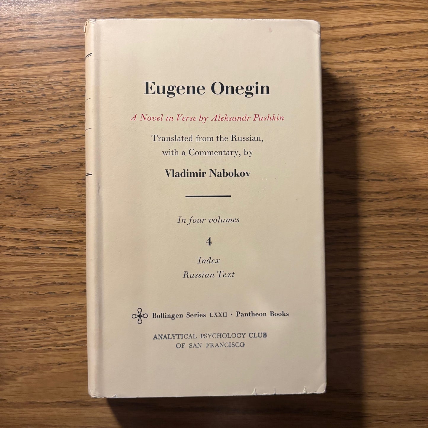 (Vladimir Nabokov) Alexandr Pushkin - Eugene Onegin - Bollingen Edition - 4 Vols.