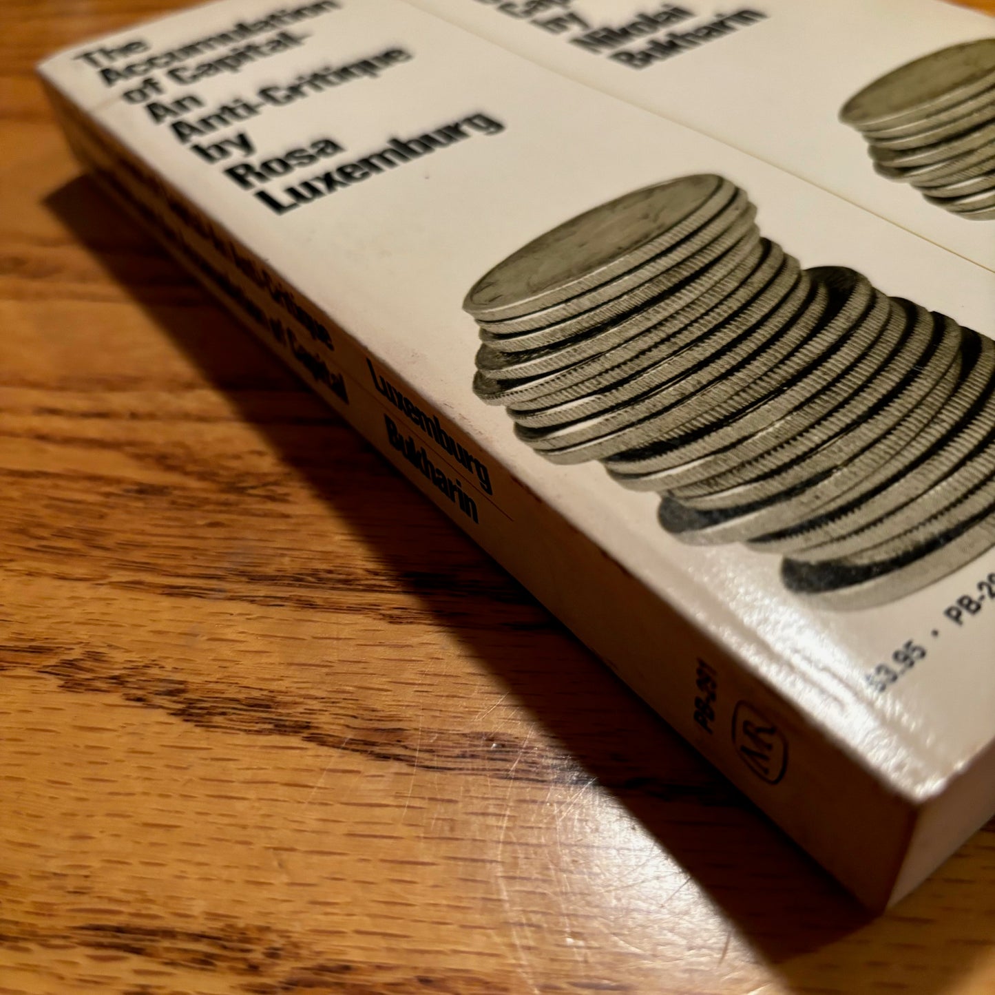 Rosa Luxemburg & Nikolai Bukharin - The Accumulation of Capital: An Anti-Critique & Imperialism and the Accumulation of Capital