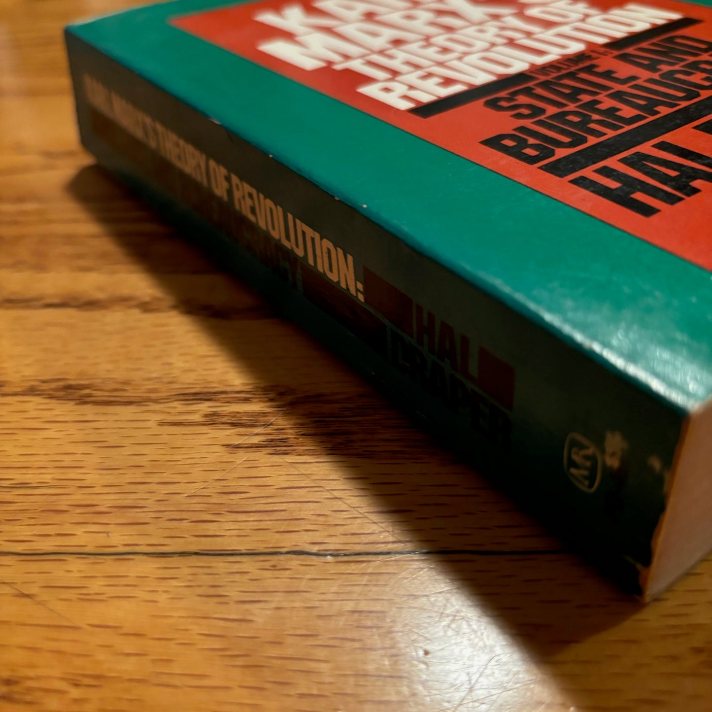 Hal Draper - Karl Marx's Theory of Revolution Volume 1: State and Bureacuracy